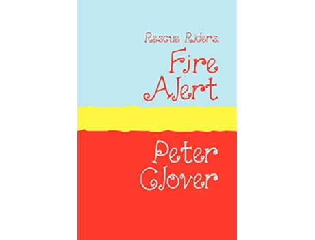 Livro Rescue Riders Fire Alert Large Print de Peter Clover (Inglês)