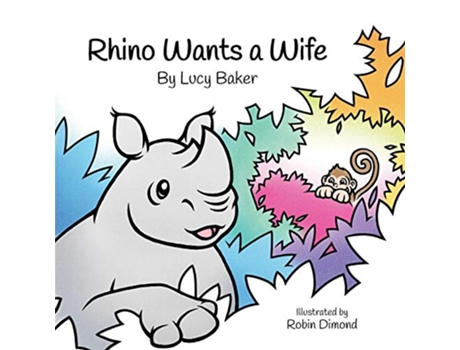 Livro Rhino Wants a Wife de Lucy Baker (Inglês)