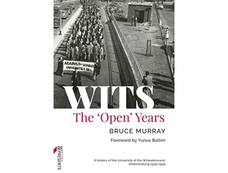 Livro WITS The Open Years de Bruce Murray (Inglês)