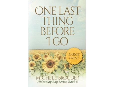 Livro One Last Thing Before I Go De Michele Brouder (inglês)