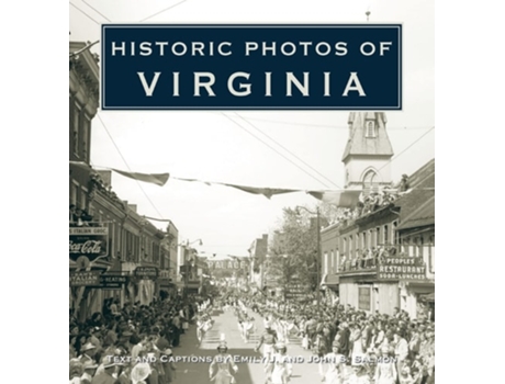 Livro Historic Photos Of Virginia De Salmon E Emily J (inglês - Capa Dura)
