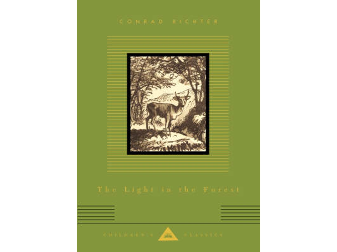 Livro the light in the forest de conrad richter (inglês) Worten.pt