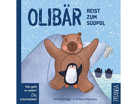 Livro Olibar Reist Zum Sudpol De Ueli Sonderegger (alemão)