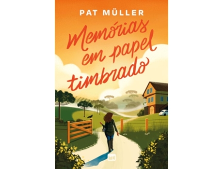 Livro Memórias Em Papel Timbrado De Pat Müller (português)
