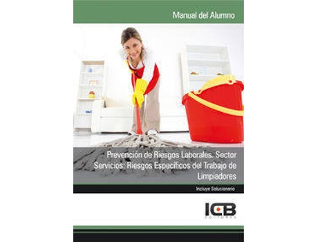 Livro Manual Prevención De Riesgos Laborales. Sector Servicios: Ri de Icb Editores (Espanhol)