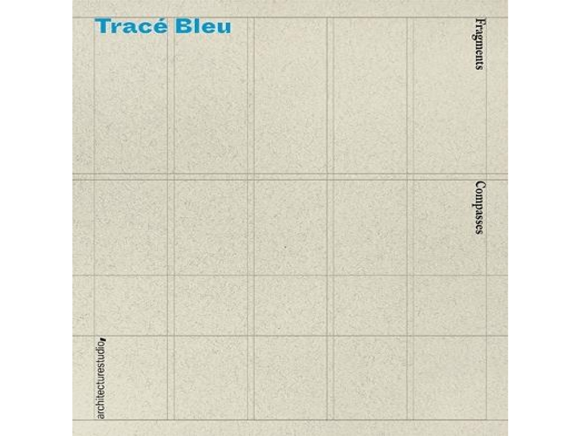 Livro Trace Bleu de Architecturestudio (Inglês)