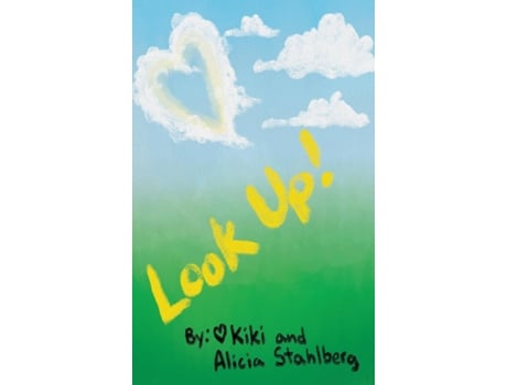 Livro Look Up! de Kiki Stahlberg (Inglês)