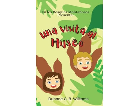 Livro Una Visita Al Museo De Duhane Gb Williams (inglês)