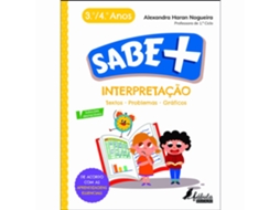 Livro Sabe Mais - Interpretação - 3º e 4º Ano de Alexandra Haran Nogueira (Português)