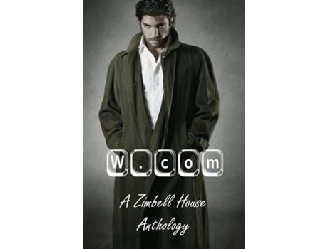Livro W.com A Zimbell House Anthology De Todd Salvia (inglês)
