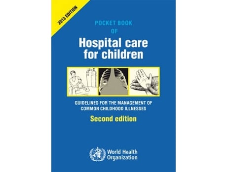 Livro Pocket book of hospital care for children de World Health Organization (Inglês)