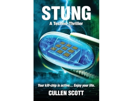 Livro STUNG A Techno-Thriller de Cullen Scott (Inglês)