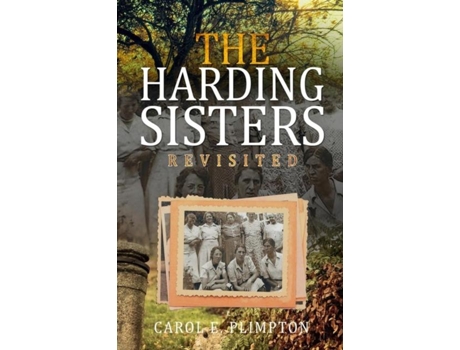 Livro The Harding Sisters Revisited De Plimpton, Carol Et Al. (inglês)