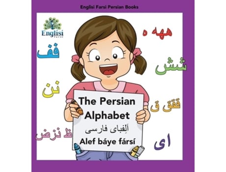 Livro Englisi Farsi Persian Books The Persian Alphabet Alef Baye Farsi De Mona Kiani (inglês - Capa Dura)