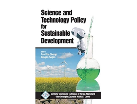 Livro Science and Technology Policy for Sustainable Development/Nam SampT Centre de Tan Kha & Soljan Dragan Sheng (Hindi - Capa Dura)