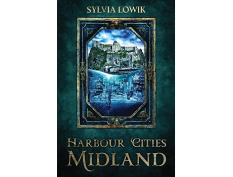 Livro Harbour Cities Midland De Lowik, Sylvia Et Al. (inglês)