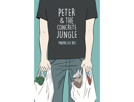 Livro Peter Amp The Concrete Jungle De Maura Lee Bee (inglês)