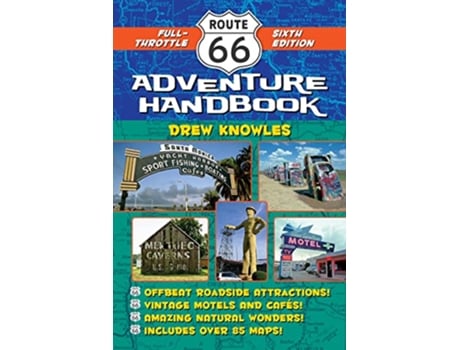 Livro Route 66 Adventure Handbook, 6th Edition de Drew Knowles (Inglês)