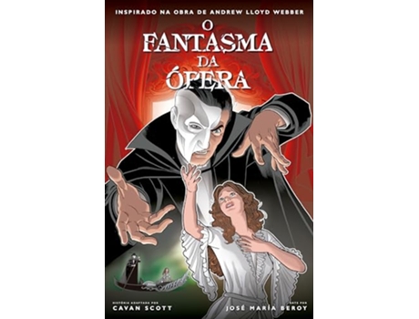 Livro O Fantasma Da Ópera de Cavan Scott (Português)