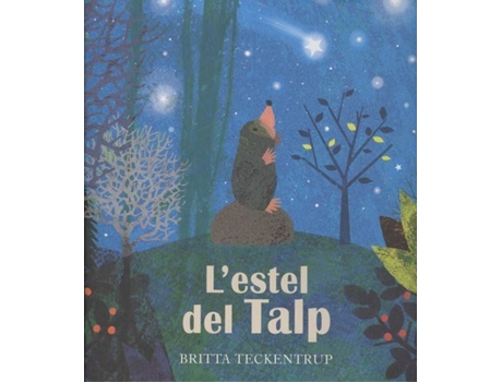 Livro LEstel Del Talp de Teckentrup, Britta