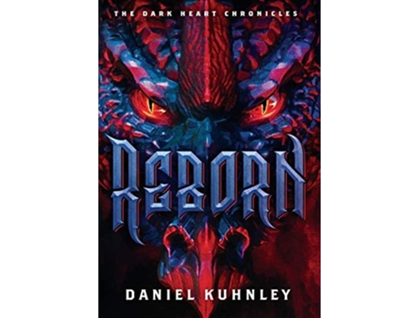 Livro Reborn De Daniel Kuhnley (inglês - Capa Dura)