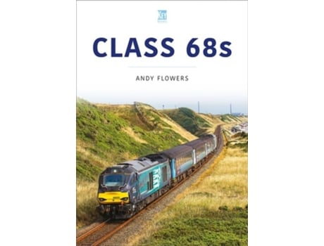 Livro Class 68s de Andy Flowers (Inglês)