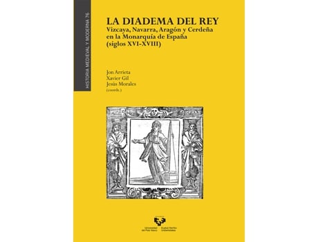 Livro La Diadema Del Rey. Vizcaya, Navarra, Aragon Y Cerdeña En La de Jon Arrieta Alberdi (Espanhol)