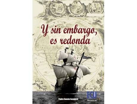 Livro Y Sin Embargo, Es Redonda