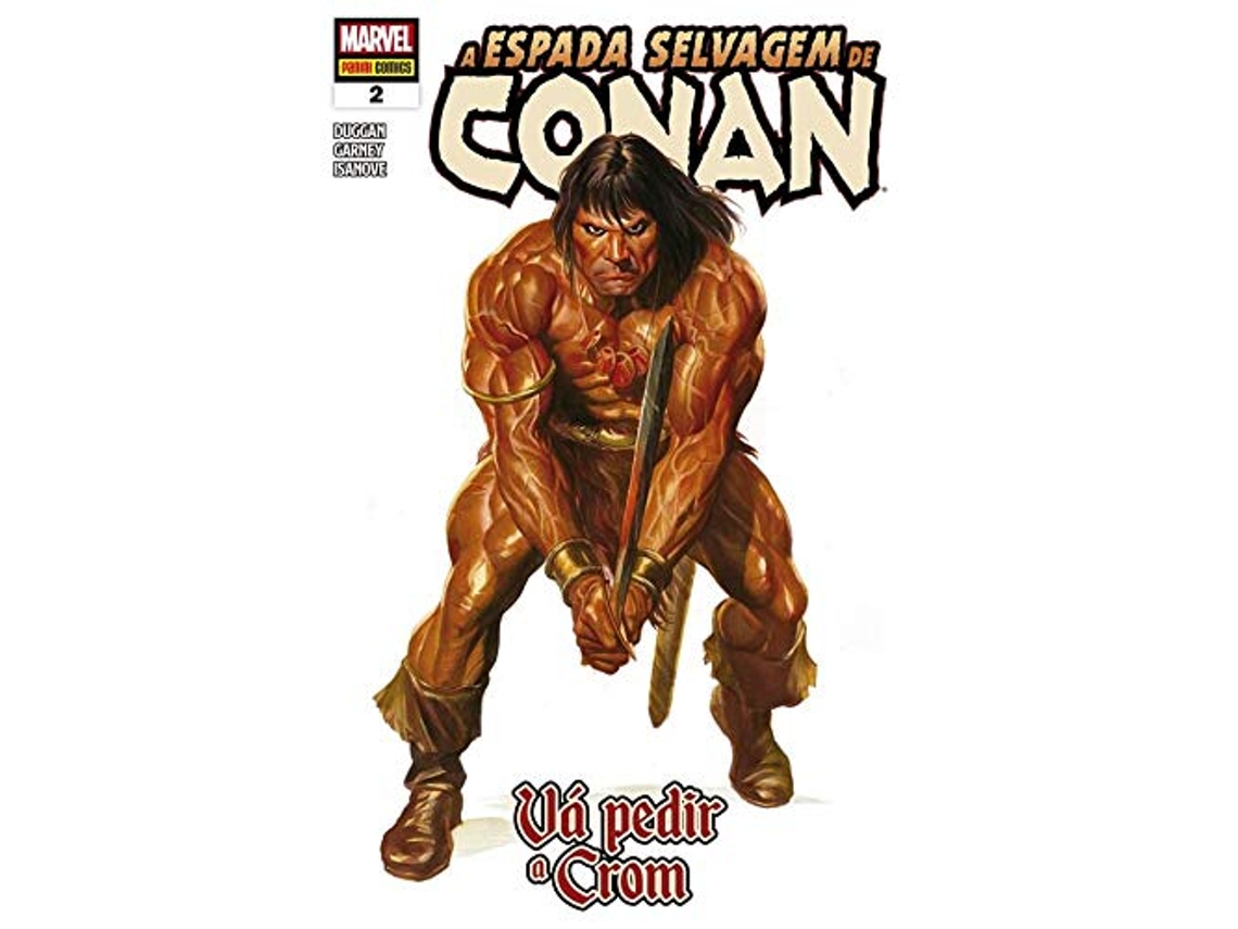 Livro A Espada Selvagem De Conan 2 Vá Pedir A Crom de Gerry Duggan (Português)