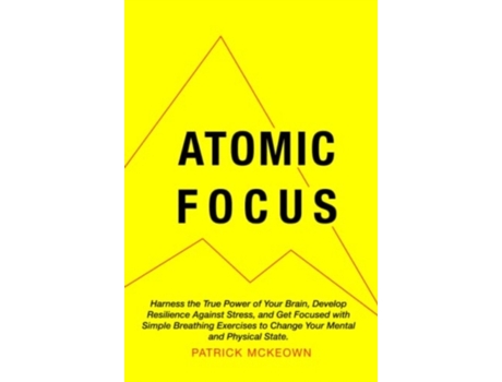 Livro Atomic Focus de Patrick McKeown (Inglês)