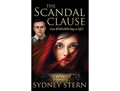Livro The Scandal Clause Can 700000 Buy a Life de Sydney Stern (Inglês)