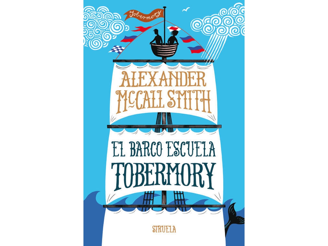 Livro El Barco Escuela Tobermory de Alexander Mccall Smith (Espanhol)