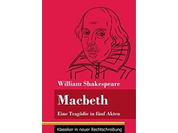 Livro Macbetheine Tragödie In Fünf Akten De William Shakespeare (alemão)