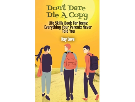 Livro Dont Dare Die A Copy de Kay Love (Inglês)
