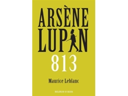 Livro Arsène Lupin - 813 de Leblanc Maurice (Português do Brasil)