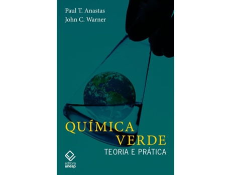 Livro Química Verde Teoria E Prática De Diversos (português Do Brasil)