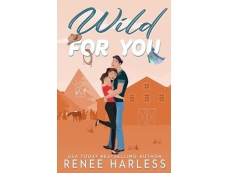 Livro Wild For You Special Edition de Renee Harless (Inglês)