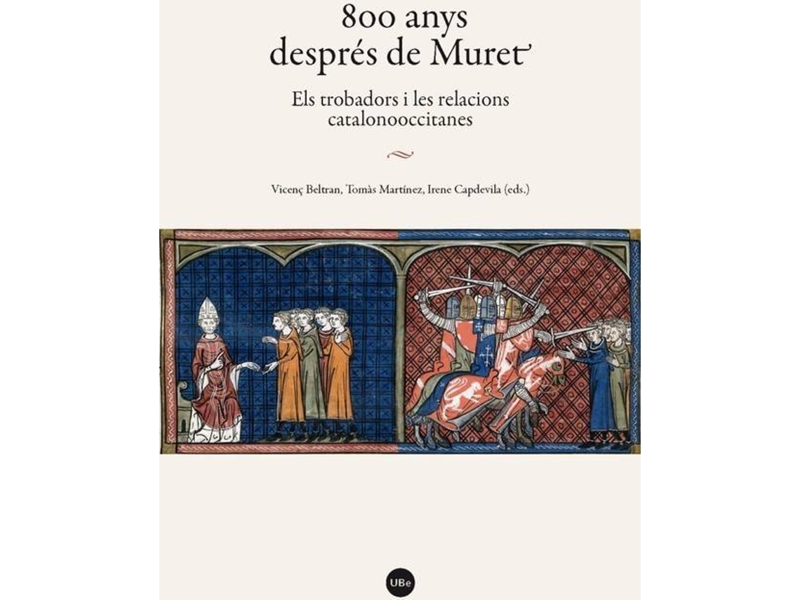 Livro 800 Anys Despres De Mureet Els Trobadors