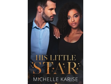 Livro His Little Star De Michelle Karise (inglês)