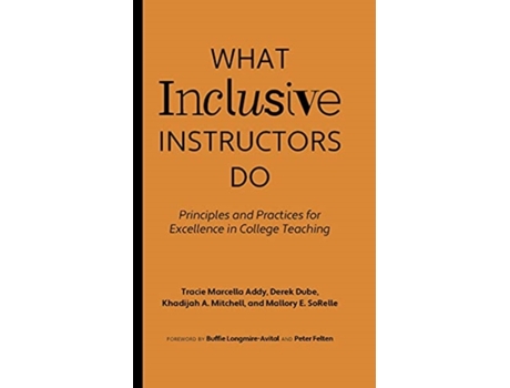 Livro What Inclusive Instructors Do de Tracie Marcella Addy, Derek Dube et al. (Inglês - Capa Dura)