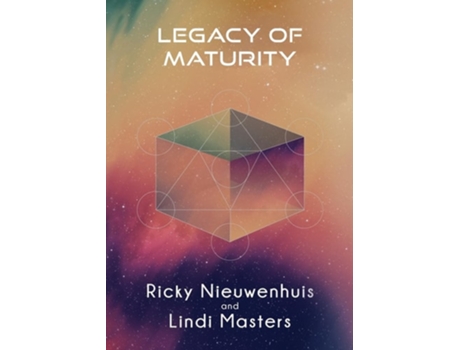 Livro Legacy of Maturity de Ricky Nieuwenhuis e Lindi Masters (Inglês)