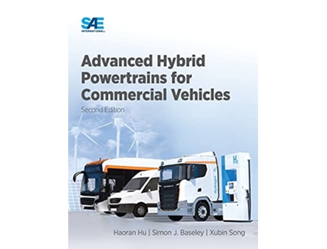 Livro Advanced Hybrid Powertrains for Commercial Vehicles de Haoran Hu, Simon Baseley et al. (Inglês - Capa Dura)
