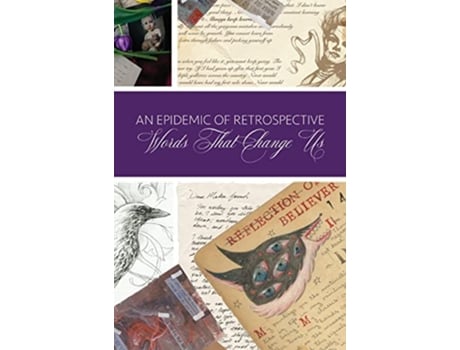 Livro An Epidemic of Retrospective Words that Change Us de Aunia M Kahn (Inglês)
