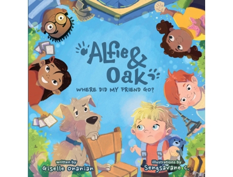 Livro Alfie Amp Oak Where Did My Friend Go? De Giselle Onanian (inglês)
