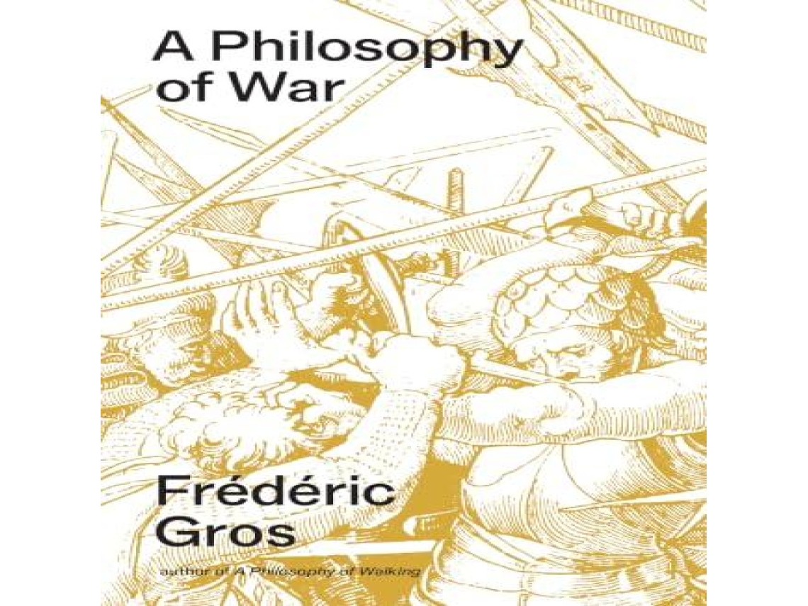 Livro Philosophy of War de Frederic Gros (Inglês)