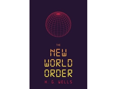 Livro The New World Order De H G Wells (inglês)