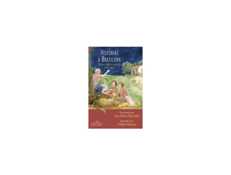 Livro Histórias à Brasileira Vol.2 de Ana Maria Machado (Brasileiro)
