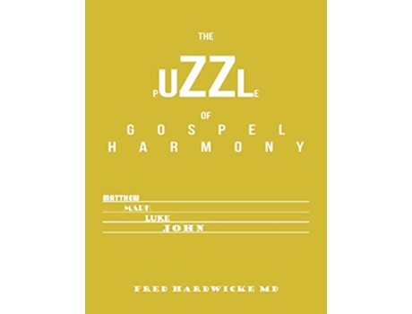 Livro The Puzzle of Gospel Harmony de Fred L Hardwicke (Inglês)