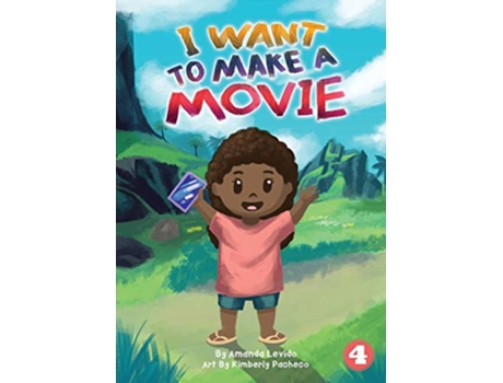 Livro I Want To Make A Movie de Amanda Levido (Inglês)