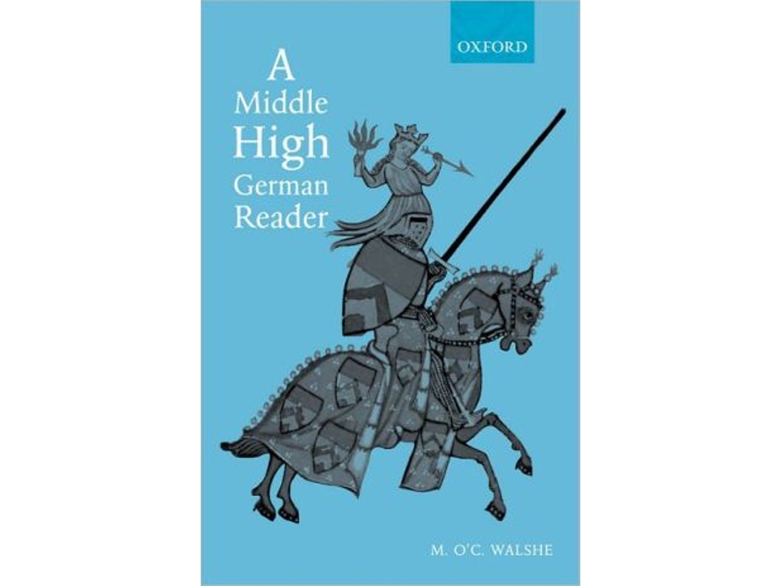 Livro Middle High German Reader de M O'C Walshe (Inglês)
